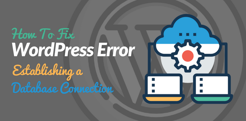 Fix WordPress Error Establishing a Database Connection-wpkore