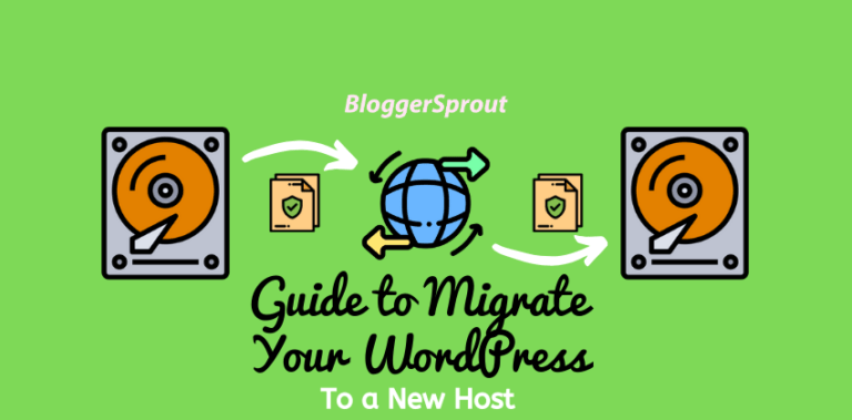 Easy Step-by-Step Guide to Migrate Your WordPress Site to a New Host