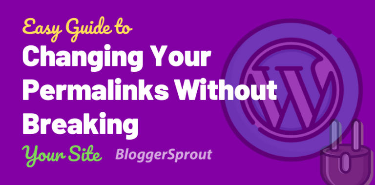 Easy Guide to Changing Your Permalinks Without Breaking Your WordPress Site