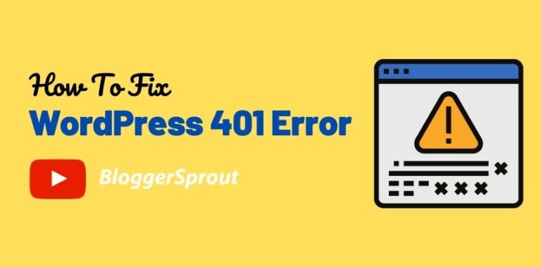 WordPress 401 Error: How to Fix the 401 Error in WordPress (Easy Solutions)