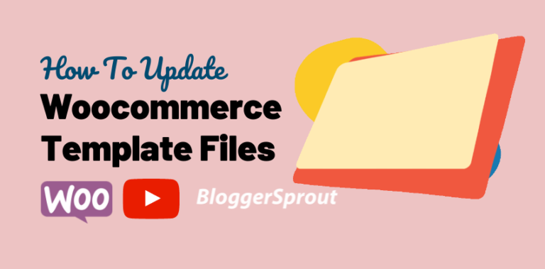 How To Update Woocommerce Template Files