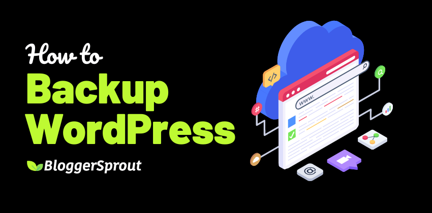 How to Backup and Restore Your WordPress Site with UpdraftPlus: Easy Step-by-Step Method